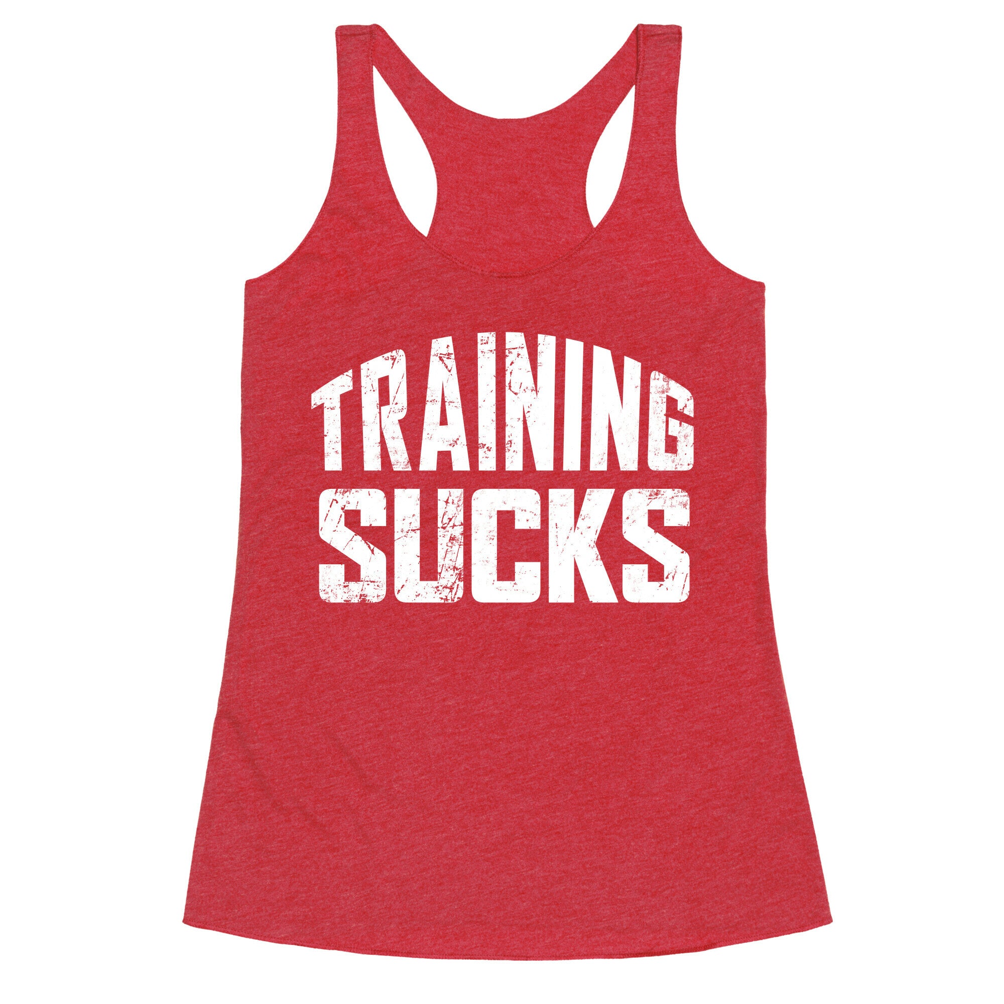 Training Sucks Racerback Tank